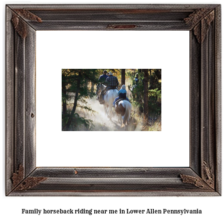 family horseback riding near me in Lower Allen, Pennsylvania